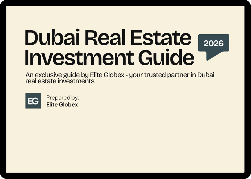 Dubai Real Estate Guide 2026
